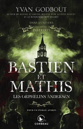 Bastien et Mathis: Les orphelins Andersen