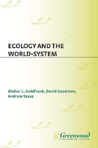Ecology and the World-System