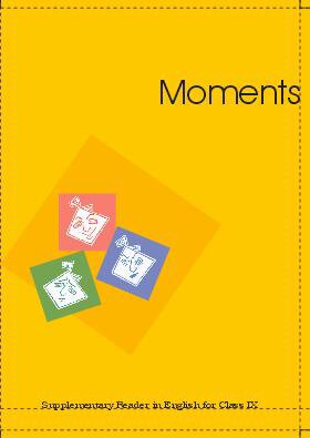 Moments (Supplementary Reader)