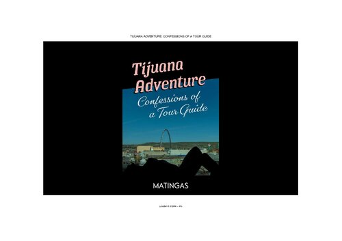 Tijuana Adventure Confessions Of A Tour Guide