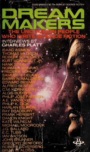Dream Makers : The Uncommon People Who Write Science Fiction