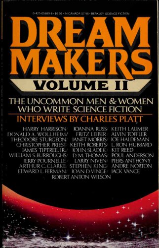 Dream Makers : The Uncommon Men & Women Who Write Science Fiction