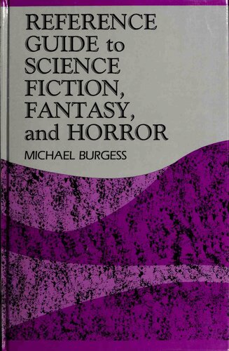 Reference Guide to Science Fiction, Fantasy, and Horror