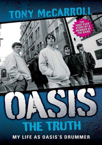 Oasis: The Truth