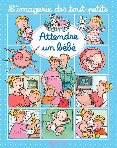 Attendre un bébé