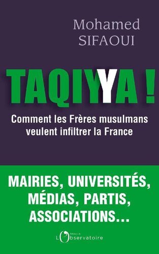 Taqiyya: comment les frères mulsulmans veulent infiltrer la France