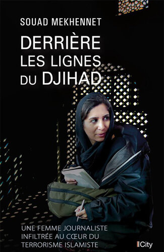 Derrière les lignes du djihad