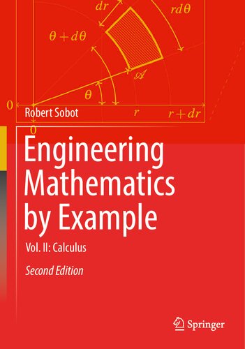 Engineering Mathematics by Example: Vol. II: Calculus (Engineering Mathematics by Example, 2)
