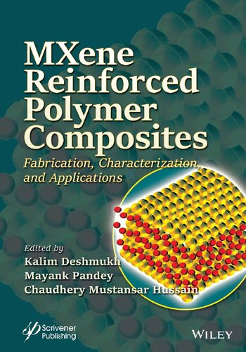 MXene Reinforced Polymer Composites: Fabrication, Characterization and Applications