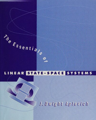 The Essentials of Linear State-Space Systems
