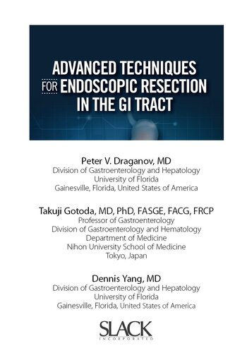 Advanced Techniques for Endoscopic Resection in the GI Tract
