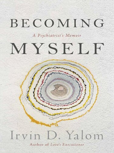 Becoming myself. A psychiatrist’s memoir