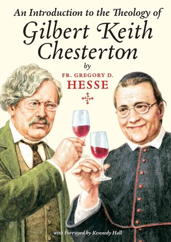 An Introduction to the Theology of Gilbert Keith Chesterton