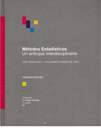 Métodos estadísticos : un enfoque interdisciplinario