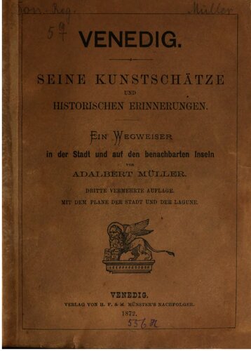 Venedig. Seine Kunstschätze und historischen Erinnerungen