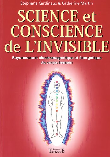 Science et conscience de l'invisible