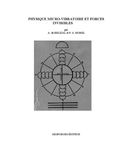 Physique micro-vibratoire et forces invisibles