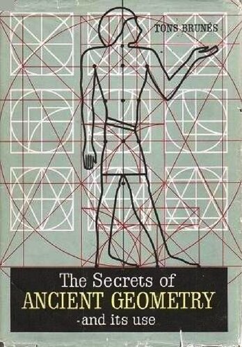 The secrets of ancient geometry and its uses vol 01