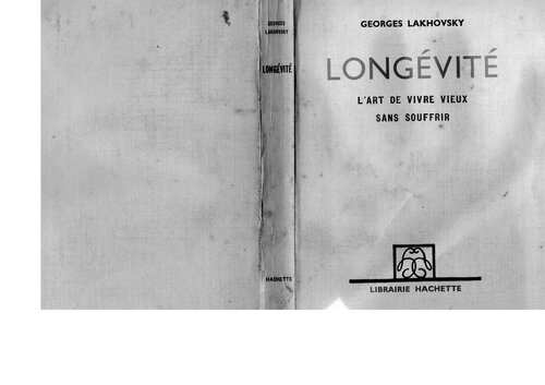 Longévité. L'art de vivre mieux sans souffrir