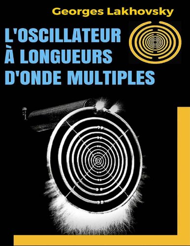 L'oscillateur à longueurs d'onde multiples
