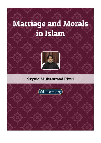 Marriage and Morals in Islam