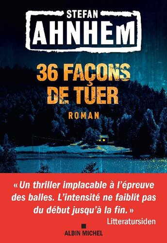 Inspecteur Fabian Risk - 05 - 36 façons de tuer