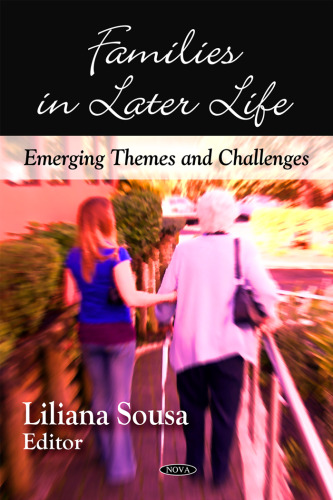 Families in Later Life: Emerging Themes and Challenges
