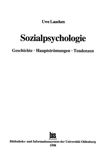 Sozialpsychologie. Geschichte, Hauptströmungen, Tendenzen