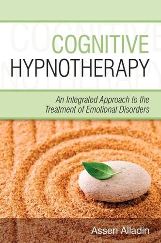 Cognitive hypnotherapy. An integrated approach to the treatment of emotional disorders