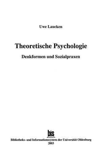 Theoretische Psychologie. Denkformen und Sozialpraxen