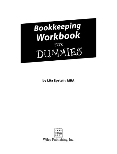 Bookkeeping Workbook For Dummies (For Dummies (Business & Personal Finance))
