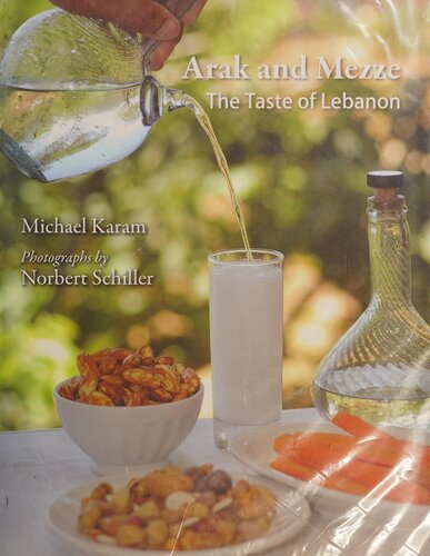 Arak and Mezze: The Taste of Lebanon