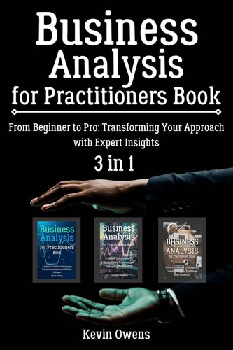 Business Analysis for Practitioners Book: 3 in 1 - 