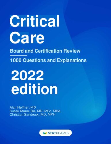 Critical Care: Board and Certification Review