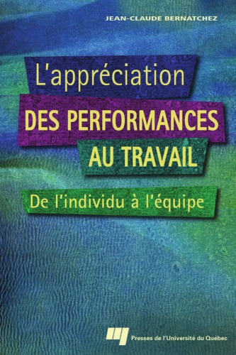 L'appreciation des performances au travail : De l'individu a l'equipe
