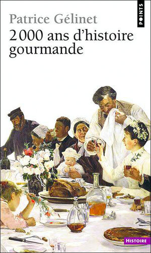 2 000 ans d’histoire gourmande