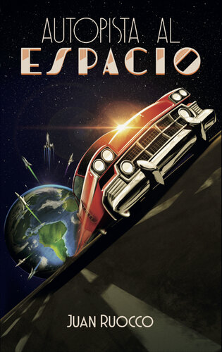 Autopista al espacio