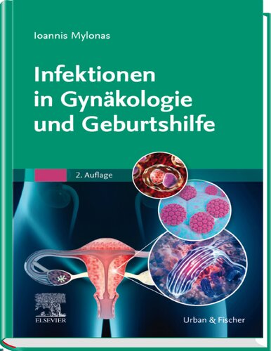 Infektionen in Gynäkologie und Geburtshilfe: Illustrator: Dangl, Stefan