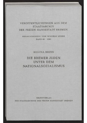 Die Bremer Juden unter dem Nationalsozialismus