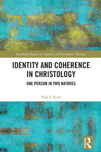 Identity and Coherence in Christology: One Person in Two Natures