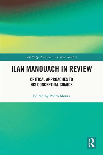 Ilan Manouach in Review: Critical Approaches to His Conceptual Comics