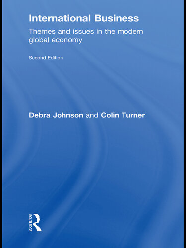 International Business: Themes and Issues in the Modern Global Economy