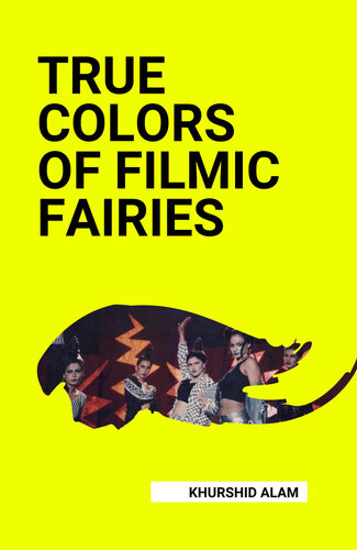 True Colors of Filmic Fairies