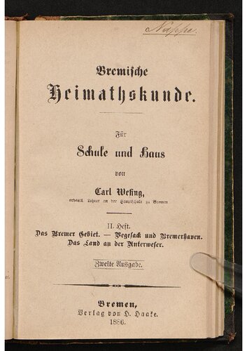 Das Bremer Gebiet - Vegesack und Bremerhaven - Das Land an der Unterweser