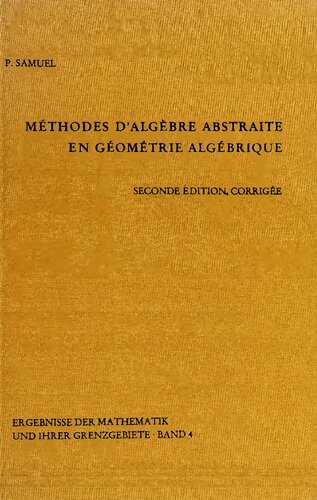 Methodes d'algebre abstraite en geometrie algebrique