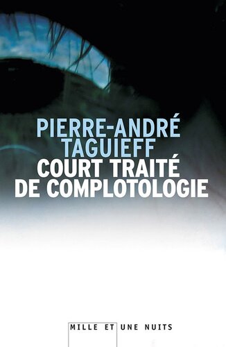 Court traité de complotologie