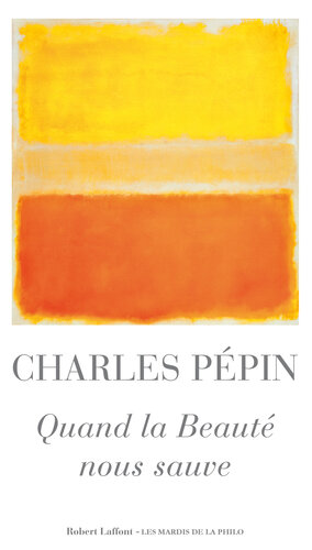 Quand la Beauté nous sauve