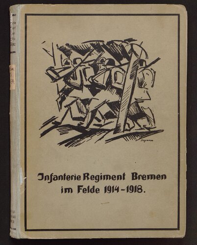 Infanterie-Regiment Bremen 1914 - 1918