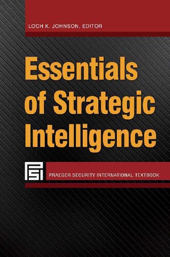 Essentials of Strategic Intelligence