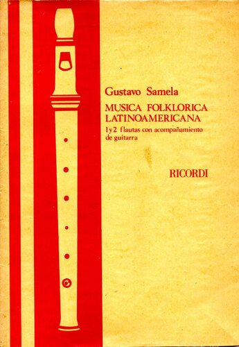 Música Folklórica Latinoamericana, 1 y 2 flautas con acompañamiento de guitarra.